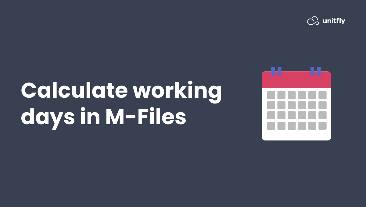 Calculate working days in M-Files